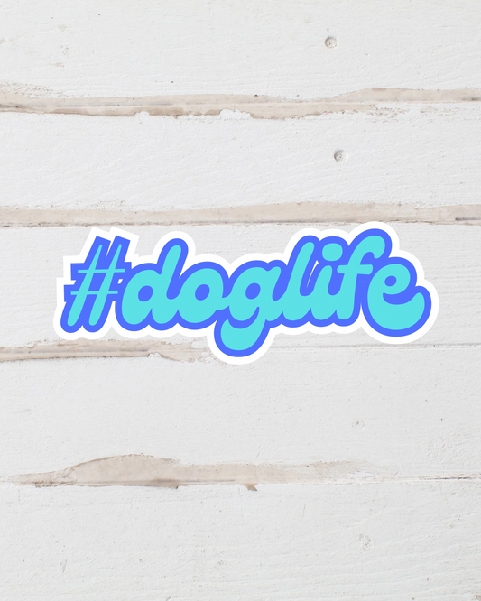 Sticker - #doglife - Blue