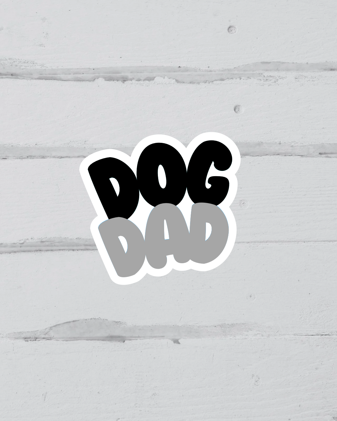 Sticker - Dog Dad - Greyscale