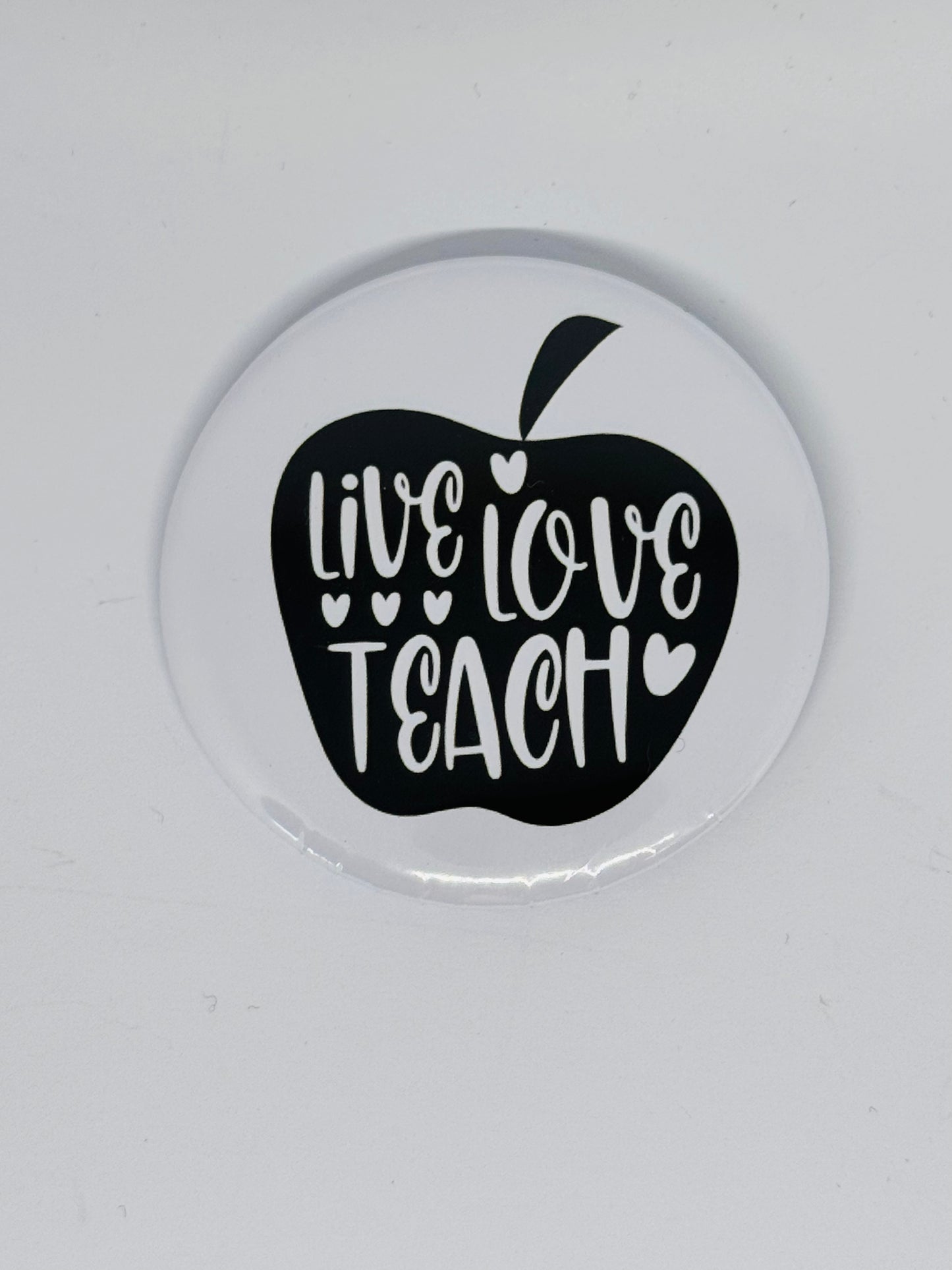 Badge - Live Love Teach