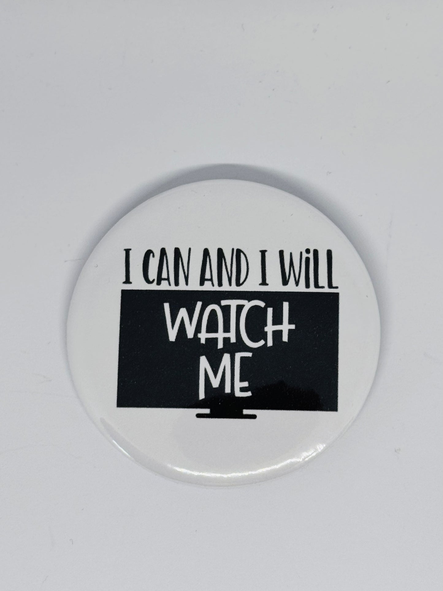 Badge - I Can and I Will