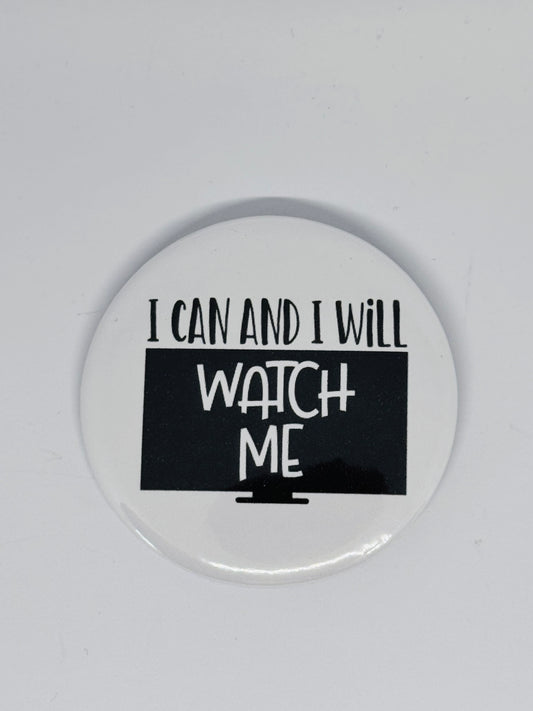 Badge - I Can and I Will