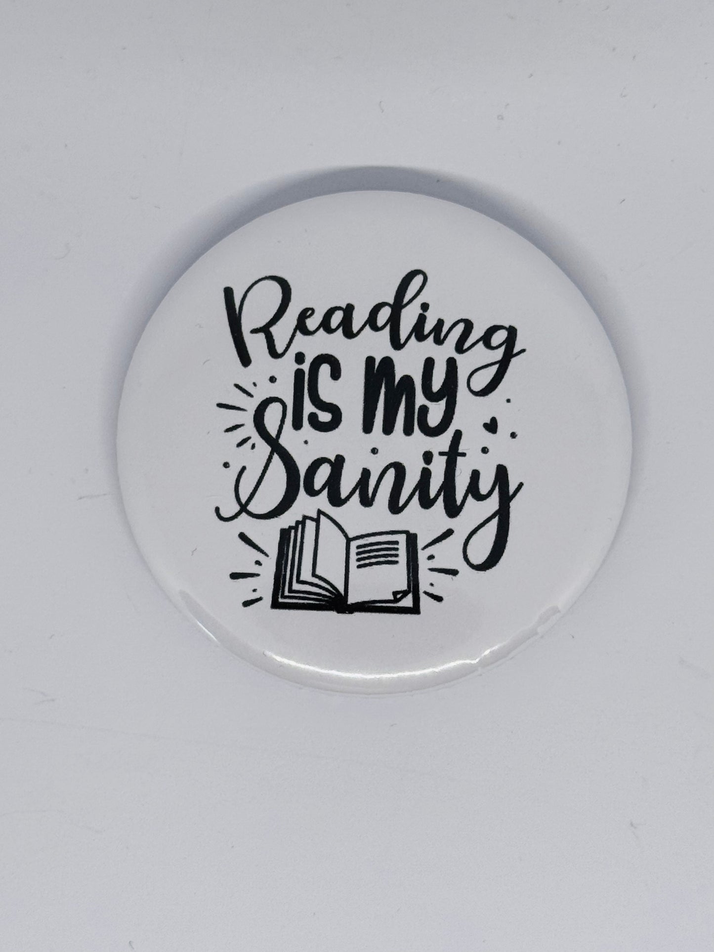 Badge - Reading is my Sanity