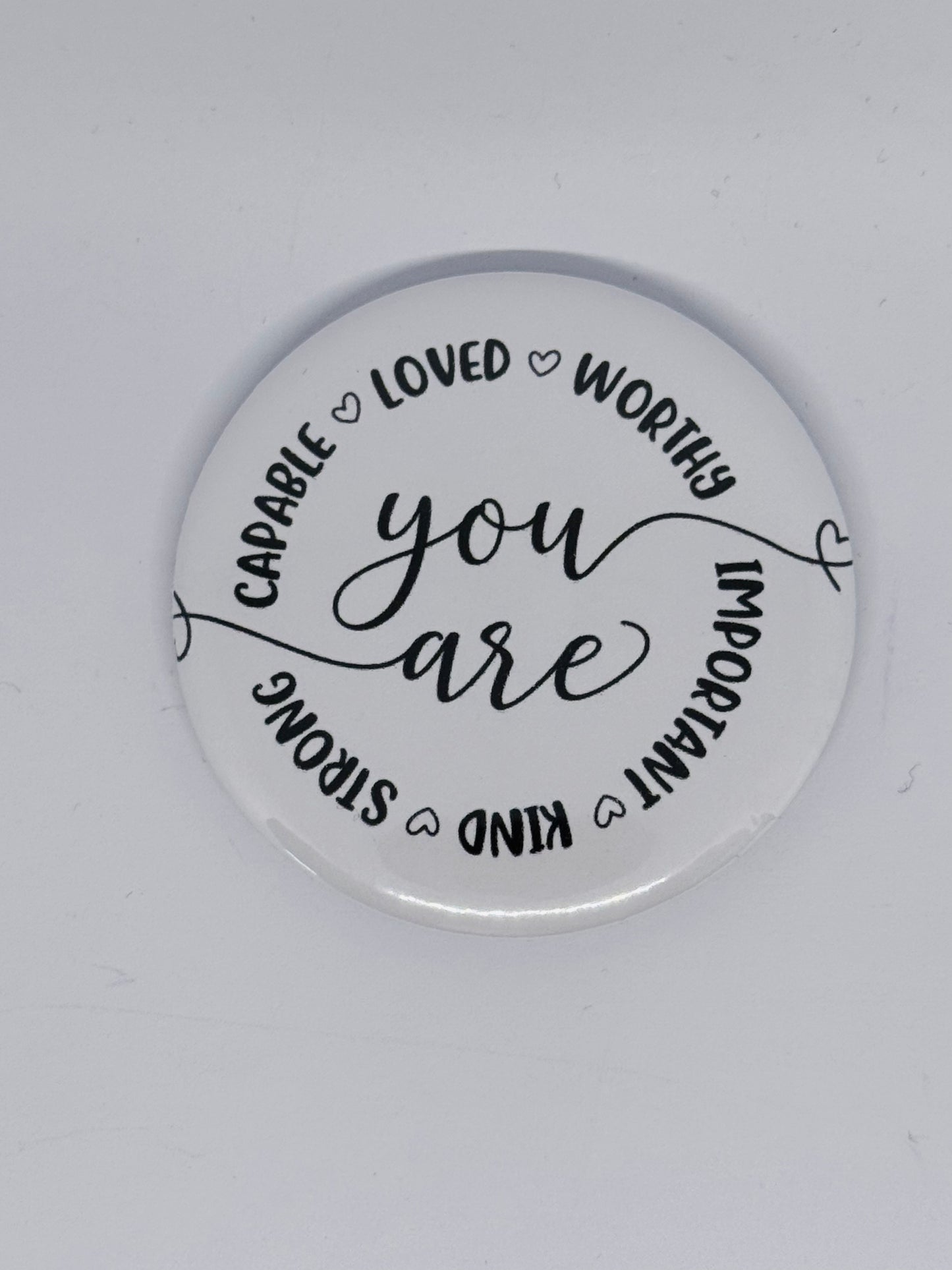 Badge - You Are